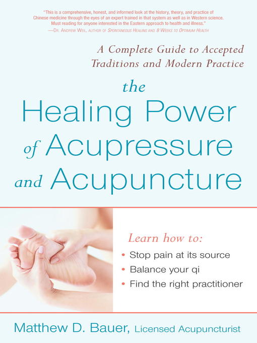 Title details for Healing Power of Acupressure and Acupuncture by Matthew Bauer - Available